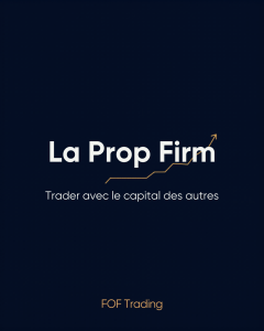 prop firm futures comment ca marche capital