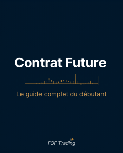 contrat future trading debutant guide